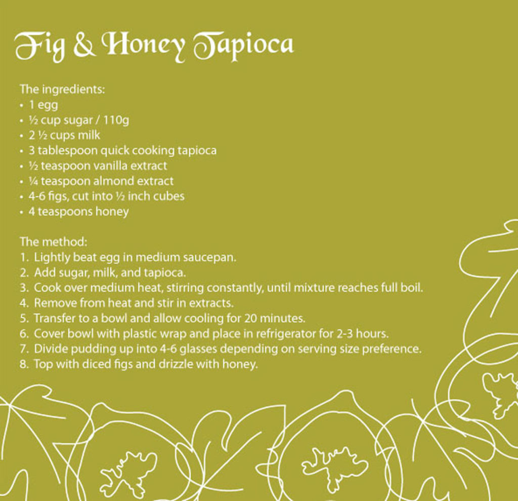 fig and honey tapioca recipe